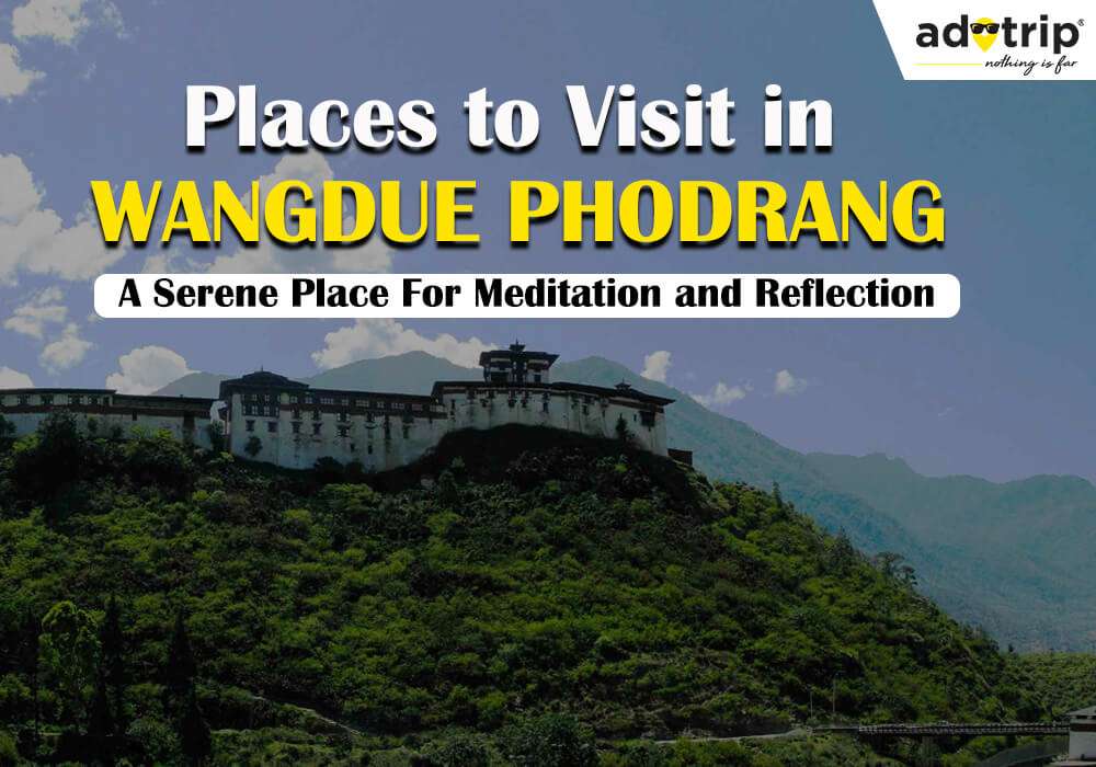 Wangdue Phodrang